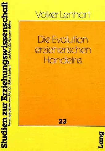 Die Evolution Erzieherischen Handelns cover