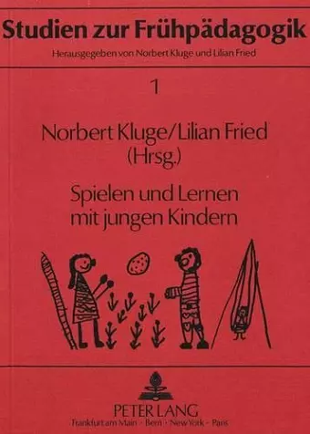 Spielen Und Lernen Mit Jungen Kindern cover