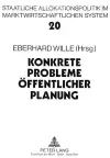 Konkrete Probleme Oeffentlicher Planung cover