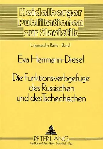 Die Funktionsverbgefuege Des Russischen Und Des Tschechischen cover