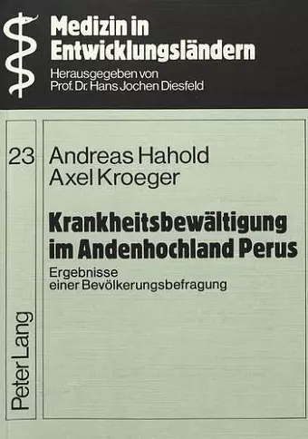 Krankheitsbewaeltigung Im Andenhochland Perus cover