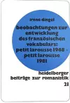 Beobachtungen Zur Entwicklung Des Franzoesischen Vokabulars: - Petit Larousse 1968 - Petit Larousse 1981 cover