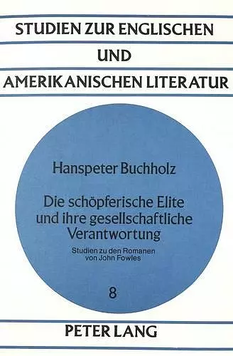 Die Schoepferische Elite Und Ihre Gesellschaftliche Verantwortung cover
