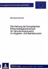 Die Haftung Der Europaeischen Wirtschaftsgemeinschaft Fuer Verordnungsunrecht Im Abgaben- Und Beihilfenrecht cover