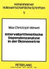 Intervallarithmetische Dependenzanalyse in Der Oekonometrie cover