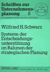 Systeme Der Entscheidungsunterstuetzung Im Rahmen Der Strategischen Planung cover