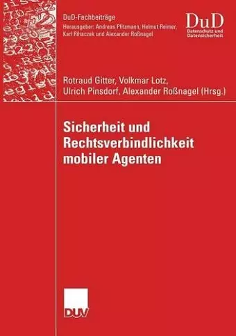 Sicherheit und Rechtsverbindlichkeit mobiler Agenten cover