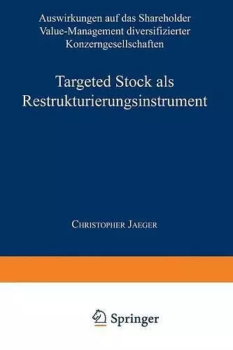 Targeted Stock als Restrukturierungsinstrument cover