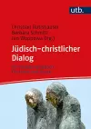 J�1/4disch-Christlicher Dialog: Ein Studienhandbuch F�1/4r Lehre Und PRAXIS cover