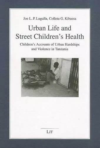 Urban Life and Street Children's Health cover