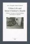 Urban Life and Street Children's Health cover