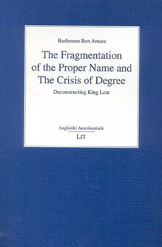 The Fragmentation of the Proper Name and the Crisis of Degree cover