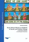 Rural African Women as Subjects of Social and Political Change cover