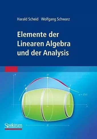 Elemente der Linearen Algebra und der Analysis cover