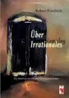 Über Irrationales cover