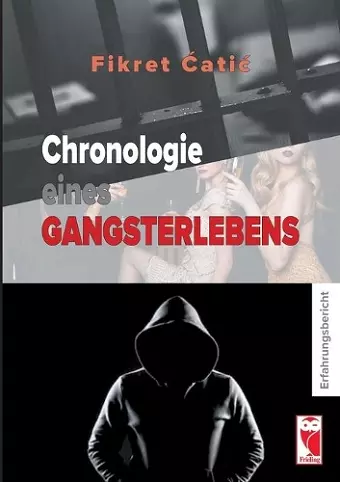 Chronologie eines Gangsterlebens cover