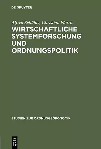 Wirtschaftliche Systemforschung und Ordnungspolitik cover