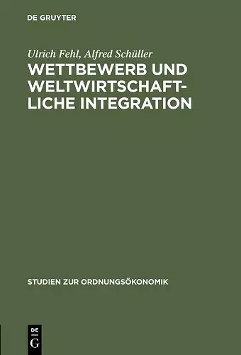 Wettbewerb und weltwirtschaftliche Integration cover