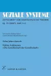 Zehn Jahre Danach. Niklas Luhmanns »Die Gesellschaft Der Gesellschaft« cover