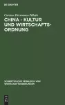 China - Kultur und Wirtschaftsordnung cover