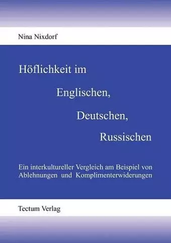 Höflichkeit im Englischen, Deutschen, Russischen cover