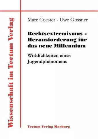 Rechtsextremismus - Herausforderung für das neue Millennium cover