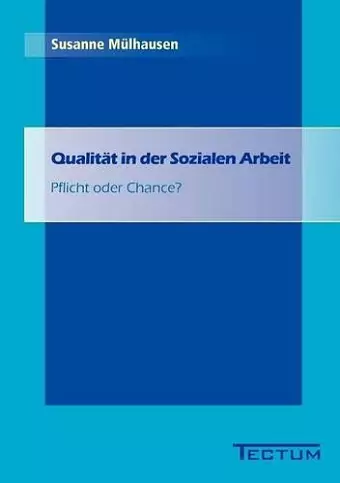 Qualität in der Sozialen Arbeit cover