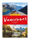 Vancouver & the Canadian Rockies Marco Polo Travel Guide - with pull out map cover