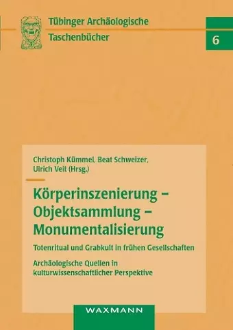 Körperinszenierung - Objektsammlung - Monumentalisierung cover