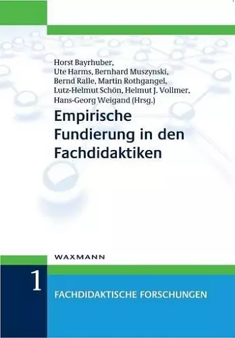 Empirische Fundierung in den Fachdidaktiken cover