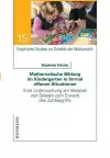 Mathematische Bildung im Kindergarten in formal offenen Situationen cover