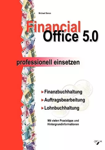 Financial Office 5.0 - professionell einsetzen cover