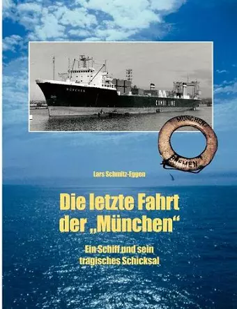 Die letzte Fahrt der München cover