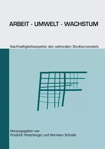 Arbeit - Umwelt - Wachstum cover