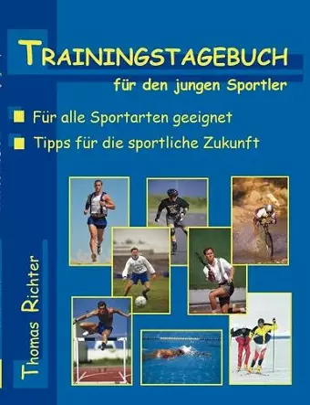 Trainingstagebuch für den jungen Sportler cover