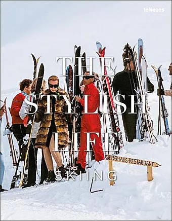 The Stylish Life: Skiing cover