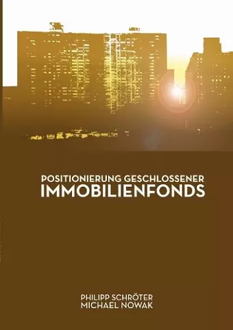 Positionierung geschlossener Immobilienfonds cover