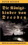 Die Königskinder von Dresden cover