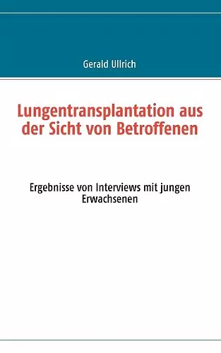 Lungentransplantation aus der Sicht von Betroffenen cover