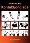 Die Kunst der Kontaktjonglage cover