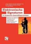 Elektronische Signaturen in modernen Geschäftsprozessen cover