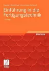 Einführung in Die Fertigungstechnik cover