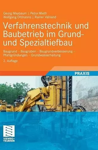 Verfahrenstechnik Und Baubetrieb Im Grund- Und Spezialtiefbau cover