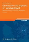 Geometrie und Algebra im Wechselspiel cover
