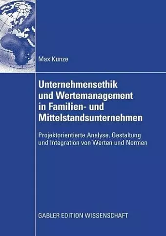 Unternehmensethik und Wertemanagement in Familien- und Mittelstandsunternehmen cover