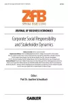 Corporate Social Responsibility and Stakeholder Dynamics cover