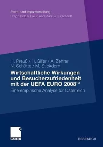 Wirtschaftliche Wirkungen und Besucherzufriedenheit mit der UEFA EURO 2008TM cover