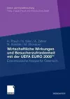 Wirtschaftliche Wirkungen und Besucherzufriedenheit mit der UEFA EURO 2008TM cover