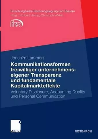 Kommunikationsformen freiwilliger unternehmenseigener Transparenz und fundamentale Kapitalmarkteffekte cover