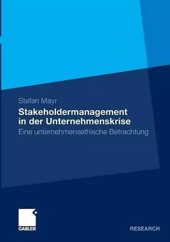 Stakeholdermanagement in der Unternehmenskrise cover